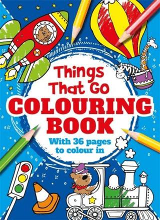 Things That Go Colouring Book | Igloo Books (Ciltsiz) - Resim 1