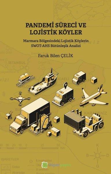 Pandemi Süreci ve Lojistik Köyler | Hiperlink (İnce Kapak) - Resim 1