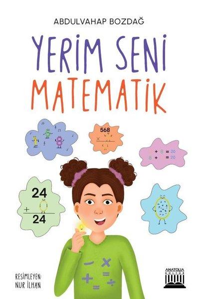 Yerim Seni Matematik | Anatolia Kültür (İnce Kapak) - Resim 1
