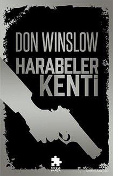 Harabeler Kenti | Eksik Parça Yayınları (İnce Kapak) - Resim 1