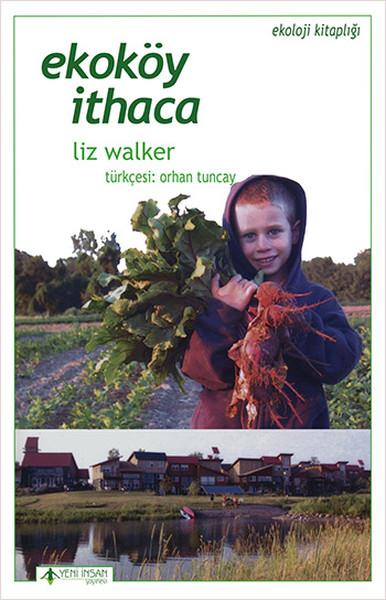 Ekoköy İthaca | Yeni İnsan Yayınevi (İnce Kapak) - Resim 1