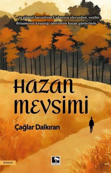 Hazan Mevsimi | Çınaraltı Yayınları (İnce Kapak) - Resim 1