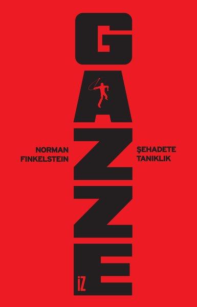 Gazze: Şehadete Tanıklık | İz Yayıncılık (e-Kitap) - Resim 1