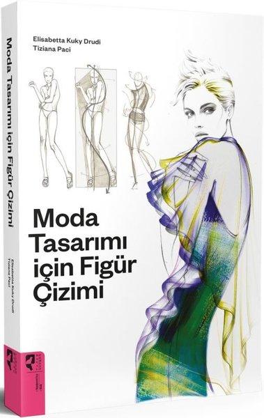 Moda Tasarımı İçin Figür Çizimi | Hayalperest Yayınevi (İnce Kapak) - Resim 1