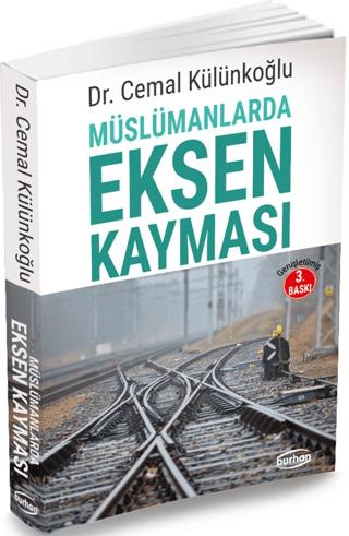 Müslümanlarda Eksen Kayması | Burhan Yayınları (Ciltsiz) - Resim 1