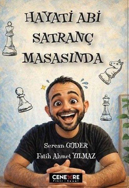 Hayati Abi Satranç Masasında | Cenevre Fikir Sanat (İnce Kapak) - Resim 1