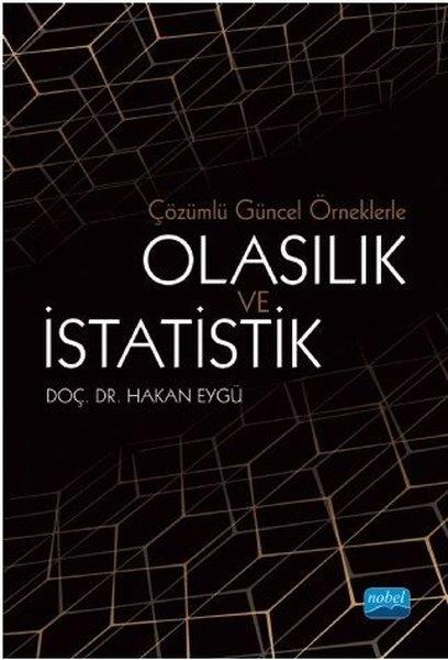 Çözümlü Güncel Örneklerle Olasılık ve İstatistik | Nobel Akademik Yayıncılık (İnce Kapak) - Resim 1