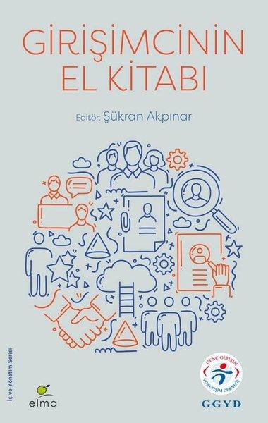 Girişimcinin El Kitabı | Elma Yayınevi (İnce Kapak) - Resim 1