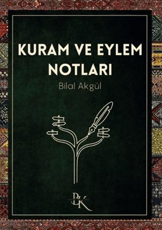 Kuram ve Eylem Notları