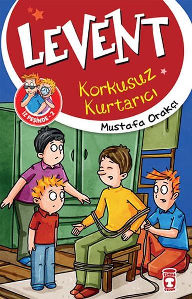 Levent İz Peşinde 2 - Korkusuz Kurtarıcı | Timaş Çocuk (İnce Kapak) - Resim 1