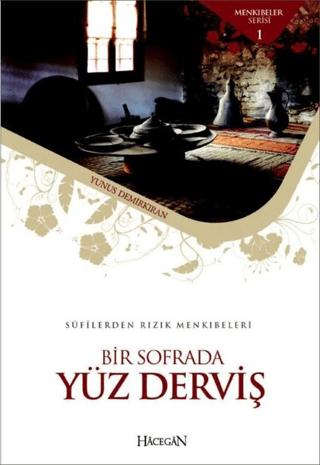 Bir Sofrada Yüz Derviş | Hacegan Yayıncılık (Ciltsiz) - Resim 1