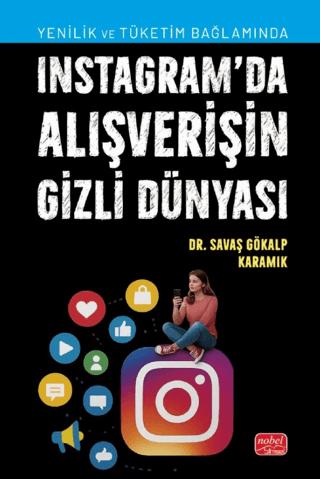 Instagram’da Alışverişin Gizli Dünyası | Nobel Bilimsel Eserler (Ciltsiz) - Resim 1