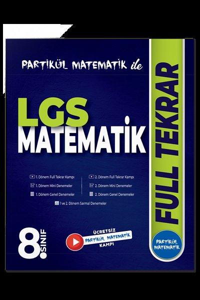 Partikül Matematik İle 8. Sınıf LGS Matematik Full Tekrar | Partikül Matematik (İnce Kapak) - Resim 1