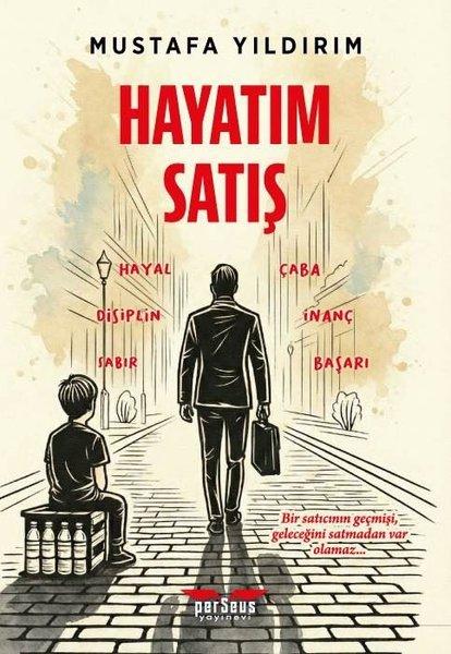 Hayatım Satış | Perseus Yayınevi (İnce Kapak) - Resim 1