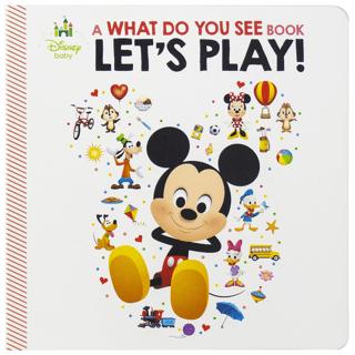 Disney Baby: A What Do You See Book Let's Play
