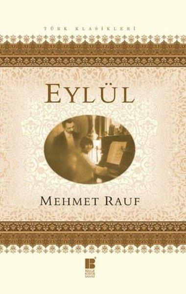 Eylül | Bilge Kültür Sanat - Edebiyat Dizisi (İnce Kapak) - Resim 1