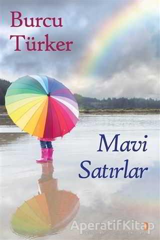 Mavi Satırlar - Burcu Türker - Cinius Yayınları - Resim 1