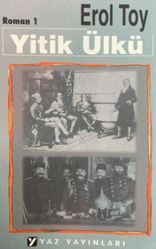Yitik Ülkü (3 Kitap)