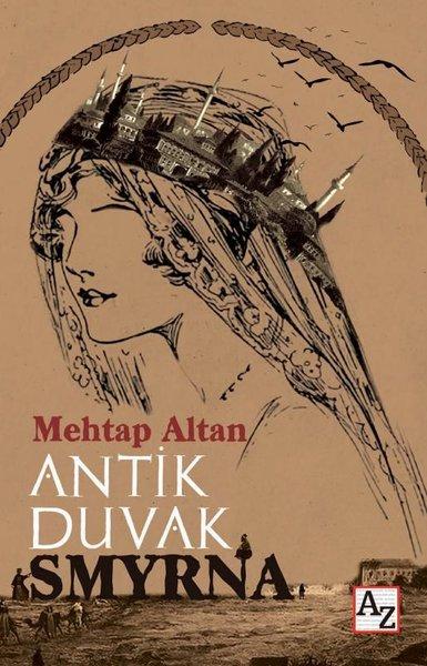 Antik Duvak Smyrna | Az Kitap (İnce Kapak) - Resim 1