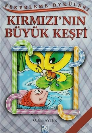 Kırmızı’nın Büyük Keşfi | Altın Kitaplar (Ciltsiz) - Resim 1