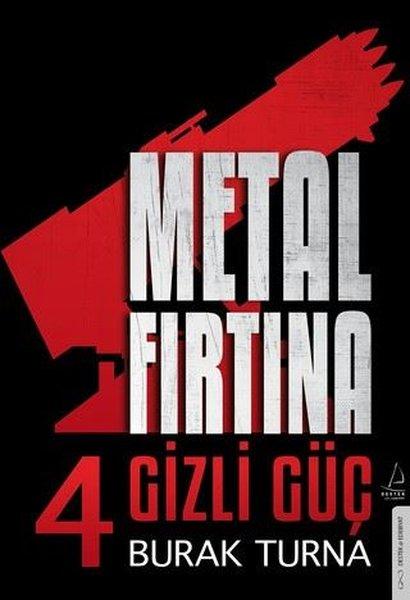 Metal Fırtına 4 - Gizli Güç | Athica Yayınları (İnce Kapak) - Resim 1