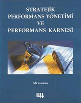 Stratejik Performans Yönetimi ve Performans Karnesi | Literatür Yayıncılık (Ciltsiz) - Resim 1