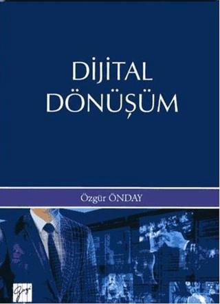 Dijital Dönüşüm | Gazi Kitabevi (Ciltsiz) - Resim 1