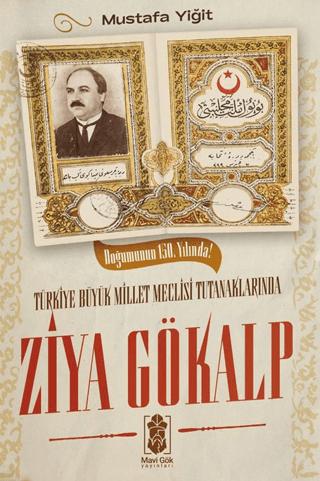 Türkiye Büyük Millet Meclisi Tutanaklarında Ziya Gökalp | Mavi Gök Yayınları (Ciltsiz) - Resim 1