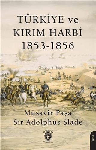 Türkiye ve Kırım Harbi 1853-1856 | Dorlion Yayınları (Ciltsiz) - Resim 1