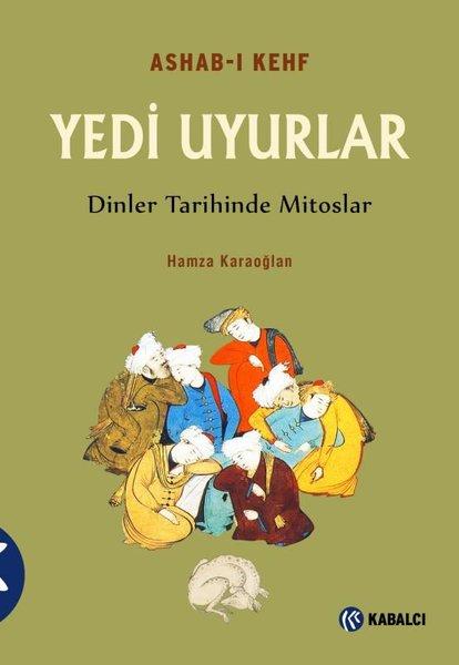 Yedi Uyurlar-Ashab-ı Kehf | Kabalcı Yayınevi (İnce Kapak) - Resim 1