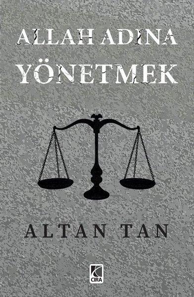Allah Adına Yönetmek | Çıra Yayınları (İnce Kapak) - Resim 1