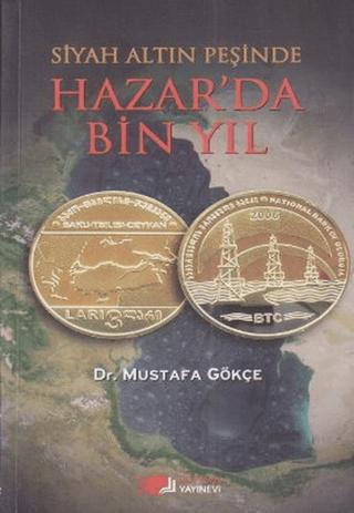 Siyah Altın Peşinde Hazar’da Bin Yıl | Berikan Yayınevi (Ciltsiz) - Resim 1