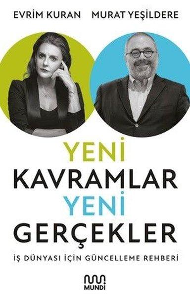 Yeni Kavramlar Yeni Gerçekler: İş Dünyası İçin Güncelleme Rehberi | Mundi (İnce Kapak) - Resim 1