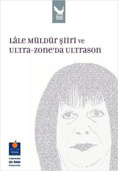 Lale Müldür Şiiri Ve Ultra Zoneda UlTrason | İkaros Yayınları (İnce Kapak) - Resim 1