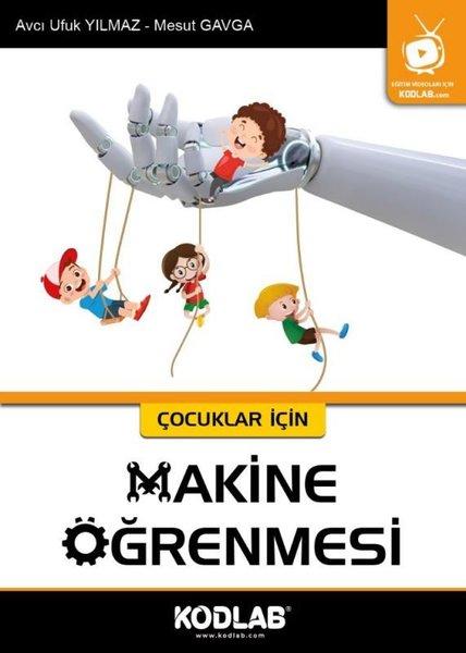 Makine Öğrenmesi - Çocuklar için | Kodlab (e-Kitap) - Resim 1