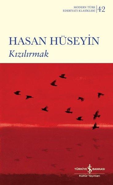 Kızılırmak - Modern Türk Edebiyatı Klasikleri 42 | İş Bankası Kültür Yayınları (Ciltli) - Resim 1