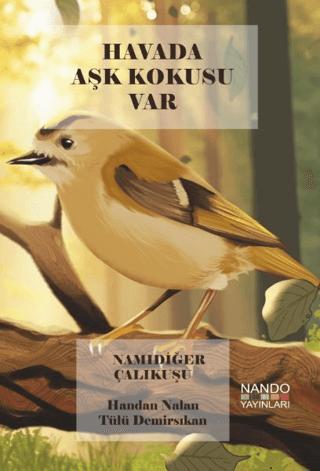 Havada Aşk Kokusu Var