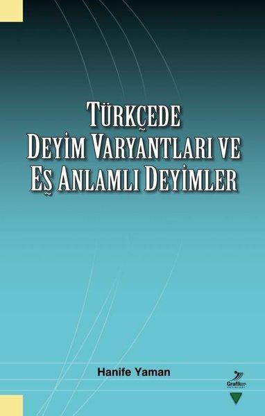 Türkçede Deyim Varyantları ve Eş Anlamlı Deyimler | Grafiker Yayınları (İnce Kapak) - Resim 1