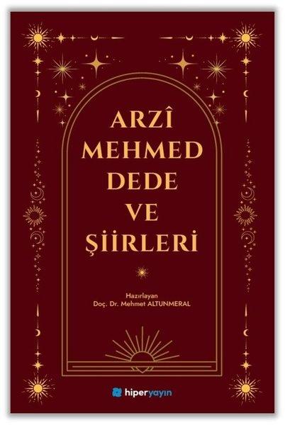 Arzi Mehmed Dede ve Şiirleri | Hiperlink (İnce Kapak) - Resim 1