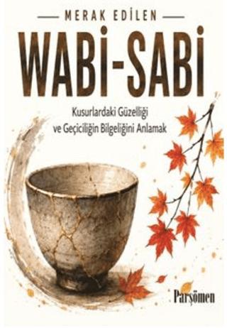 Wabi-Sabi | Parşömen Yayınları (Ciltsiz) - Resim 1