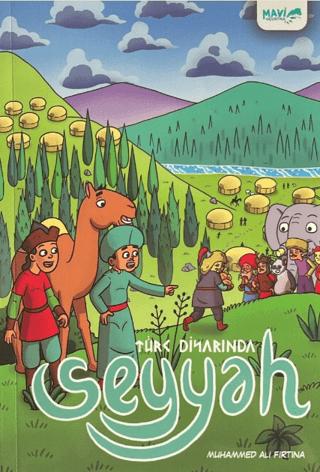 Seyyah - Türk Diyarında | Mavi Uçurtma Yayınları (Ciltsiz) - Resim 1