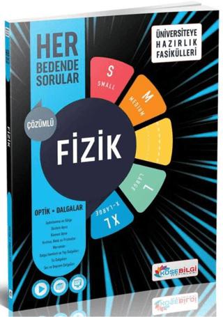 Üniversiteye Hazırlık Fasikülleri Fizik Her Bedende Sorular | Köşebilgi Yayınları (Ciltsiz) - Resim 1