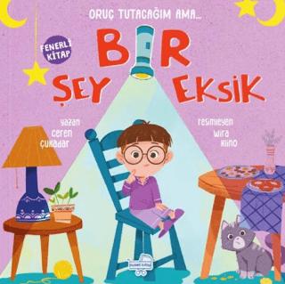 Oruç Tutacağım Ama Bir Şey Eksik (Fenerli Kitap) | Puset Kitap (Ciltli) - Resim 1