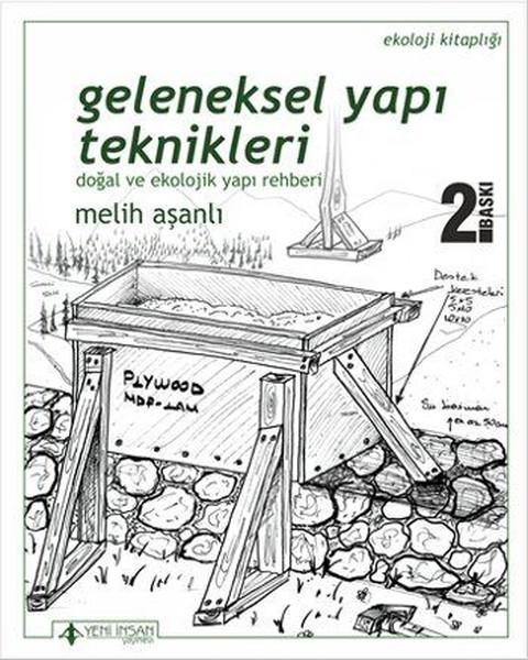 Geleneksel Yapı Teknikleri | Yeni İnsan Yayınevi (İnce Kapak) - Resim 1