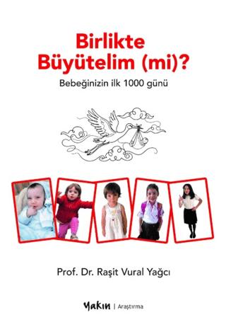 Birlikte Büyütelim (mi)? | Yakın Kitabevi (Ciltsiz) - Resim 1