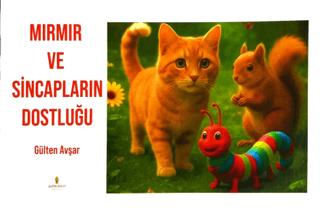 Mırmır ve Sincapların Dostluğu | Altın Divit Yayınevi (Ciltli) - Resim 1