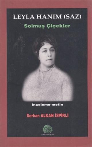 Leyla Hanım (Saz) | Salkımsöğüt Yayınları (Ciltsiz) - Resim 1