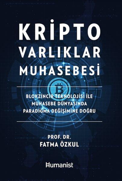 Kripto Varlıklar Muhasebesi | Humanist Kitap Yayıncılık (Ciltli) - Resim 1
