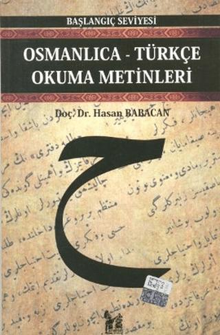 Osmanlıca-Türkçe Okuma Metinleri - Başlangıç Seviyesi-3 | Altın Post Yayıncılık (Ciltsiz) - Resim 1