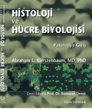 Histoloji ve Hücre Biyolojisi | Palme Yayıncılık (Ciltsiz) - Resim 1